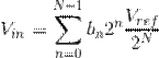 Title: V_{in}=\sum_{n=0}^{N-1}b_n2^n\frac{V_{ref}}{2^N}