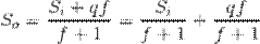 Title: S_o=\frac{S_i+qf}{f+1}=\frac{S_i}{f+1} +\frac{qf}{f+1}