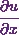 \cfrac{\partial u}{\partial x}