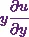 y\cfrac{\partial u}{\partial y}