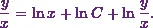 \[\frac{y}{x} = \ln x + \ln C +  \ln \frac{y}{x}.\]