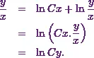 \begin{eqnarray*} \frac{y}{x} &=& \ln Cx +  \ln \frac{y}{x}\\ &=& \ln \left(Cx. \frac{y}{x}\right)\\ &=& \ln Cy. \end{eqnarray*}