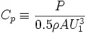Description: C_p\equiv\frac{P}{0.5\rho AU_1^3}