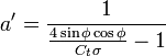 Description: a'=\frac{1}{\frac{4\sin\phi \cos\phi}{C_t\sigma}-1}